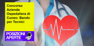Concorso Azienda Ospedaliera di Cuneo: Bando per Tecnici