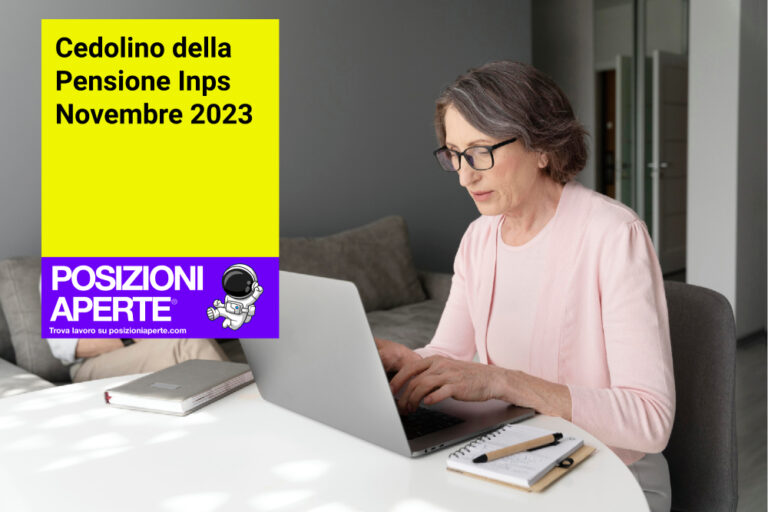 Cedolino Della Pensione Inps Novembre 2023 - Posizioni Aperte