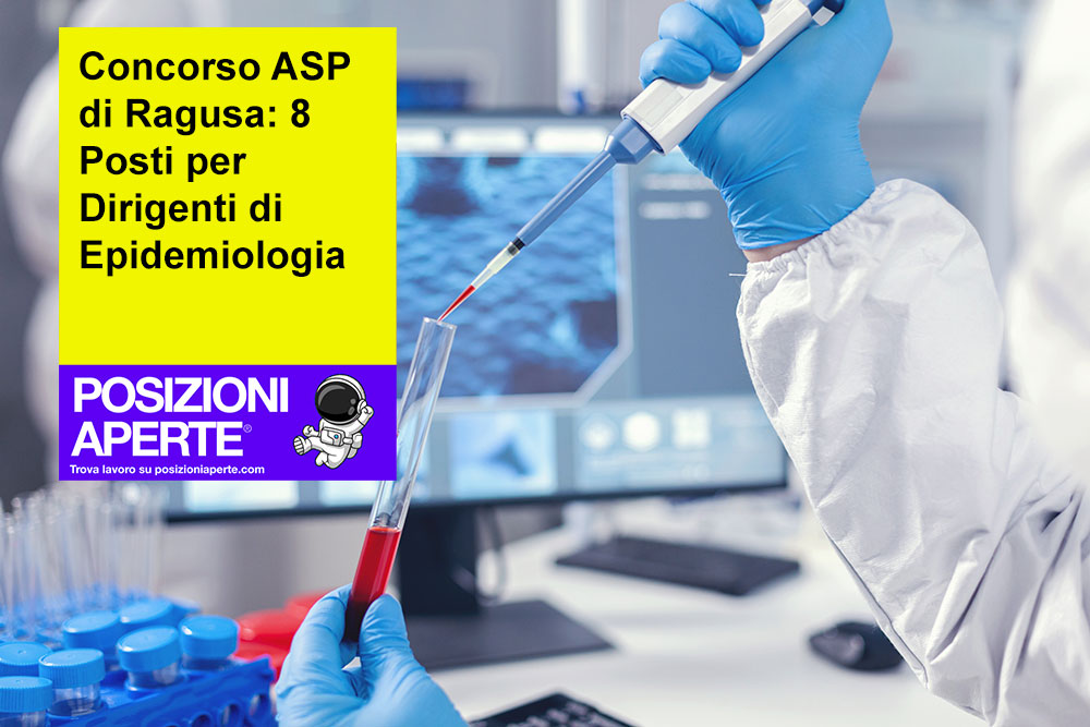 Concorso ASP di Ragusa: 8 Posti per Dirigenti di Epidemiologia