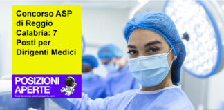 Concorso ASP di Reggio Calabria: 7 Posti per Dirigenti Medici