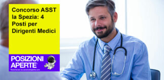 Concorso ASST la Spezia: 4 Posti per Dirigenti Medici