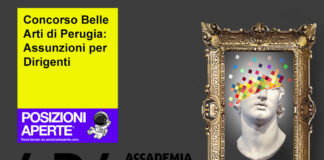 Concorso Belle Arti di Perugia: Assunzioni per Dirigenti