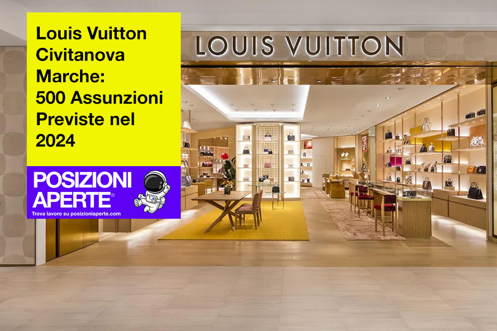 Louis-Vuitton-Civitanova-Marche--500-Assunzioni-Previste-nel-2024