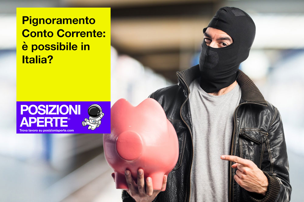 Pignoramento-Conto-Corrente--è-possibile-in-Italia