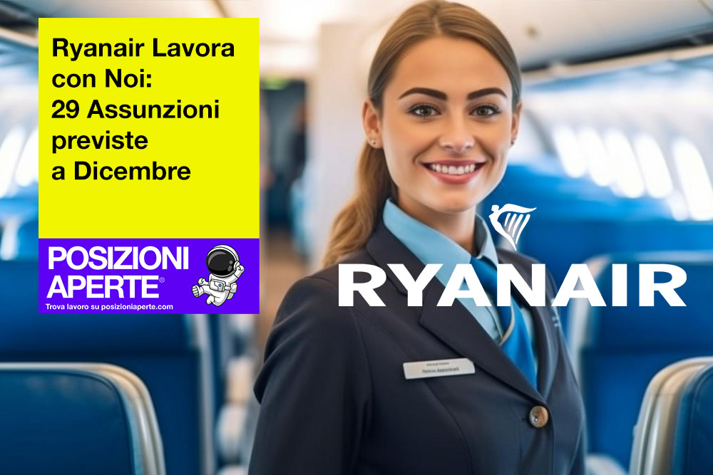 Ryanair-Lavora-con-Noi--29-Assunzioni-previste-a-Dicembre